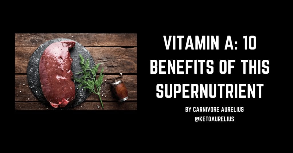 Vitamin A Super Nutrient: 10 Benefits