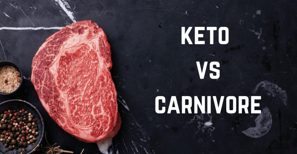 Carnivore vs Keto Diets: Everything You Need to Know