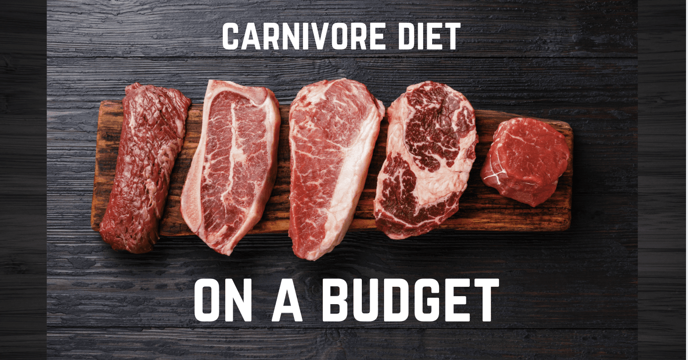 7 Expert Tips to do the Carnivore Diet on a Budget